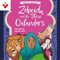 Produktbild: Arabian Nights: Zobeida and the Three Qalandars - The Arabian Nights Children's Collection (Easy Classics)