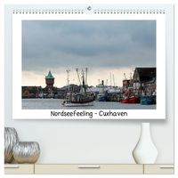 Produktbild: Nordseefeeling - Cuxhaven (hochwertiger Premium Wandkalender 2027 DIN A2 quer), Kunstdruck in Hochglanz