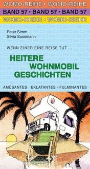Simm, P: Heitere Wohnmobil Geschichten Peter Simm