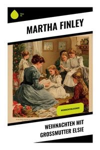 Produktbild: Weihnachten mit Gro&szlig;mutter Elsie