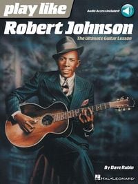Produktbild: Play Like Robert Johnson