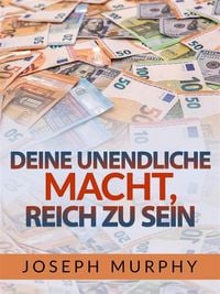 Produktbild: Deine unendliche macht, reich zu sein (&Uuml;bersetzt)