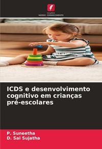 Produktbild: ICDS e desenvolvimento cognitivo em crian&ccedil;as pr&eacute;-escolares