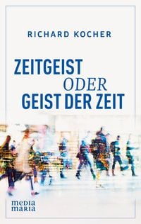 Produktbild: Zeitgeist oder Geist der Zeit