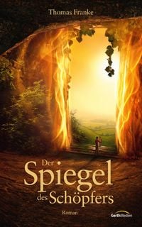 Produktbild: Der Spiegel des Sch&ouml;pfers