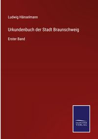 Produktbild: Urkundenbuch der Stadt Braunschweig