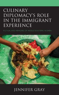 Produktbild: Culinary Diplomacy's Role in the Immigrant Experience