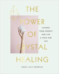 Produktbild: The Power of Crystal Healing