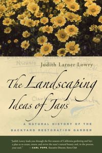 Produktbild: Lowry, J: Landscaping Ideas of Jays - A Natural History of t