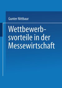 Produktbild: Wettbewerbsvorteile in der Messewirtschaft