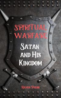 Produktbild: Spiritual Warfare: Satan and His Kingdom