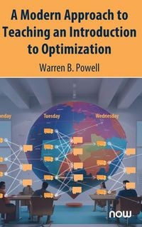 Produktbild: A Modern Approach to Teaching an Introduction to Optimization