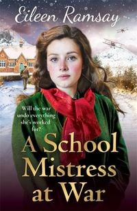 Produktbild: Ramsay, E: Schoolmistress at War