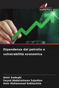 Produktbild: Dipendenza dal petrolio e vulnerabilit&agrave; economica