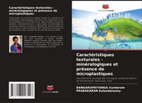 Produktbild: Caract&eacute;ristiques texturales - min&eacute;ralogiques et pr&eacute;sence de microplastiques