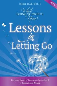 Produktbild: Who's Going To Stop Us Now? Lessons In Letting Go