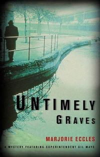 Bild vom Artikel Untimely Graves vom Autor Marjorie Eccles