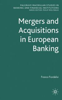 Produktbild: Mergers and Acquisitions in European Banking