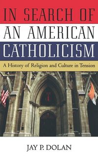 Produktbild: In Search of an American Catholicism