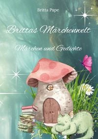Produktbild: Brittas M&auml;rchenwelt