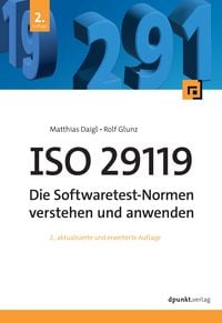 Produktbild: ISO 29119 - Die Softwaretest-Normen verstehen und anwenden