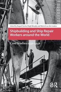 Produktbild: Shipbuilding and Ship Repair Workers around the World