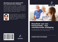 Produktbild: Resultaat van een keizersnede - een voortdurende uitdaging