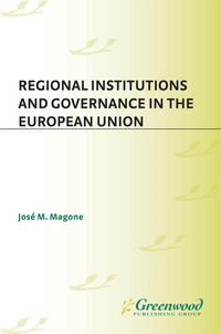 Produktbild: Regional Institutions and Governance in the European Union