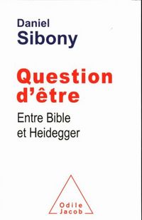 Produktbild: Question d'&ecirc;tre : entre Bible et Heidegger