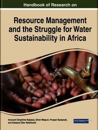 Produktbild: Handbook of Research on Resource Management and the Struggle for Water Sustainability in Africa