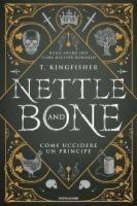 Produktbild: Nettle and Bone. Come uccidere un principe