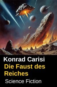 Produktbild: Die Faust des Reiches: Science Fiction