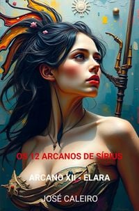 Produktbild: Os 12 Arcanos de S&iacute;rius