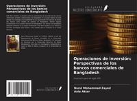 Produktbild: Operaciones de inversi&oacute;n: Perspectivas de los bancos comerciales de Bangladesh