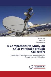 Produktbild: A Comprehensive Study on Solar Parabolic Trough Collectors