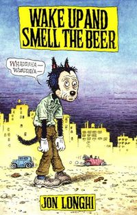 Produktbild: Wake Up and Smell The Beer