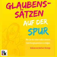 Produktbild: Glaubenss&auml;tzen auf der Spur