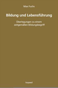 Produktbild: Bildung und Lebensf&uuml;hrung