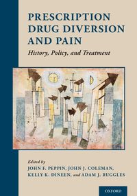 Produktbild: Prescription Drug Diversion and Pain