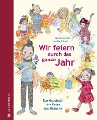Produktbild: Wir feiern durch das ganze Jahr