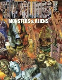Produktbild: Timeslides: II. Monsters & Aliens