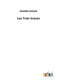 Produktbild: Les Trois Graces
