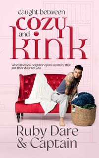 Produktbild: Caught Between Cozy and Kink