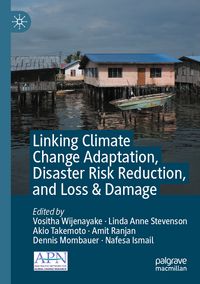 Produktbild: Linking Climate Change Adaptation, Disaster Risk Reduction, and Loss & Damage
