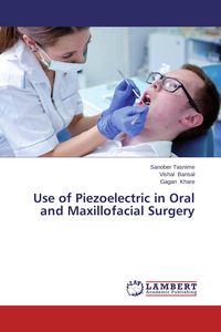 Produktbild: Use of Piezoelectric in Oral and Maxillofacial Surgery