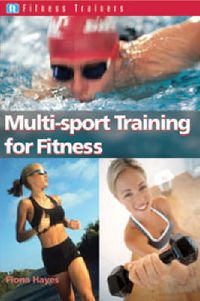 Produktbild: Hayes, F: Multi-sport Training for Fitness