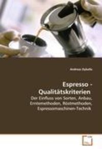 Dyballa, A: Espresso - Qualitätskriterien