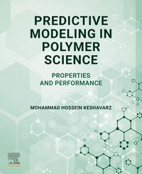 Produktbild: Predictive Modeling in Polymer Science
