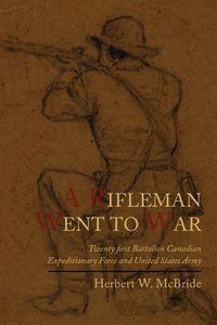 Produktbild: A Rifleman Went to War