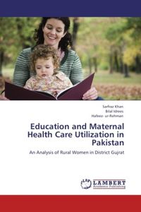 Produktbild: Khan, S: Education and Maternal Health Care Utilization in P